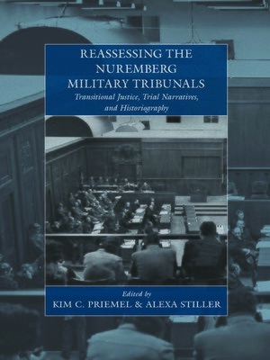 cover image of Reassessing the Nuremberg Military Tribunals